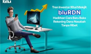 Tren Investor Ritel Melejit, bluRDN Hadirkan Cara Baru Buka Rekening Dana Nasabah Tanpa Ribet (1)_11zon